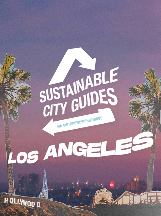 Step Sustainably In Los Angeles